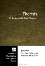 Cover art for Theosis: Deification in Christian Theology (Princeton Theological Monograph)