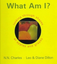 Cover art for What Am I?: Looking Through Shapes at Apples and Grapes