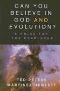 Cover art for Can You Believe in God and Evolution?: A Guide for the Perplexed