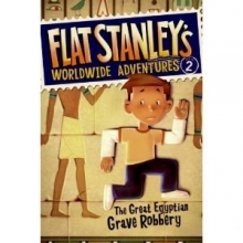 Cover art for The Great Egyptian Grave Robbery (Flat Stanley's Worldwide Adventures #2)