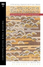 Cover art for Contemplative Bible Reading: Experiencing God Through Scripture (Spiritual Formation Study Guides)