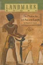 Cover art for The Pharaohs of Ancient Egypt (Landmark Books)