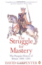 Cover art for The Struggle for Mastery: The Penguin History of Britain, 1066-1284