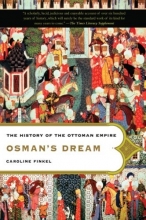 Cover art for Osman's Dream: The History of the Ottoman Empire