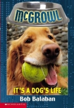 Cover art for It's a Dog's Life ( McGrowl # 2 )