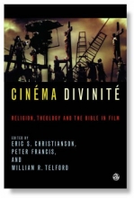 Cover art for Cinma Divinit: Religion, Theology And The Bible In Film