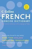 Cover art for Collins French Concise Dictionary, 3e (HarperCollins Concise Dictionary) (English and French Edition)