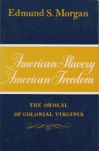 Cover art for American Slavery-American Freedom: The Ordeal of Colonial Virginia
