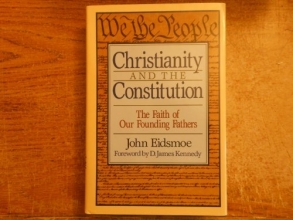 Cover art for Christianity and the Constitution: The Faith of Our Founding Fathers