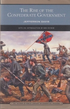 Cover art for The Rise of the Confederate Government (The Barnes and Noble Library of Essential Reading)