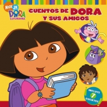 Cover art for Cuentos de Dora y sus amigos (Dora's Storytime Collection) (Dora La Exploradora) (Spanish Edition)