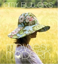 Cover art for Amy Butler's Midwest Modern: A Fresh Design Spirit for the Modern Lifestyle