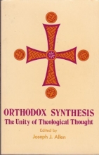 Cover art for Orthodox Synthesis: The Unity of Theological Thought