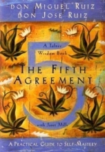 Cover art for The Fifth Agreement: A Practical Guide to Self-Mastery
