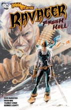 Cover art for Teen Titans: Ravager - Fresh Hell