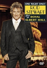 Cover art for One Night Only - Rod Stewart Live at Royal Albert Hall