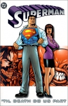 Cover art for Superman: 'Til Death Do Us Part (Book 3)
