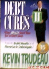 Cover art for Debt Cures II "they" REALLY don't want you to know about.