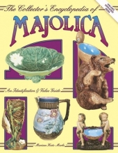 Cover art for Collectors Encyclopedia of Majolica Pottery, An Identification & Value Guide