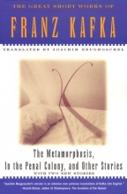 Cover art for The Metamorphosis, In The Penal Colony, and Other Stories