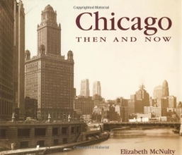 Cover art for Chicago Then and Now (Then & Now)