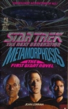 Cover art for Metamorphosis ((The First Giant Novel) (Star Trek:The Next Generation))