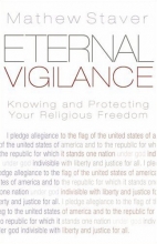 Cover art for Eternal Vigilance: Knowing And Protecting Your Religious Freedom