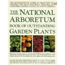 Cover art for The National Arboretum Book of Outstanding Garden Plants: The Authoritative Guide to Selecting and Growing the Most Beautiful, Durable, and Carefree