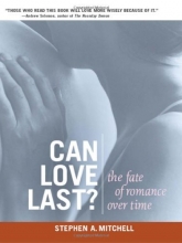 Cover art for Can Love Last?: The Fate of Romance Over Time
