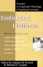 Cover art for Embodied Holiness: A Corporate Theology of Spiritual Growth