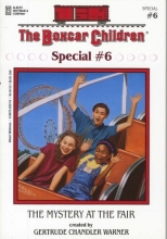 Cover art for The Mystery at the Fair (Boxcar Children Mystery & Activities Specials #6) (Boxcar Children Special)
