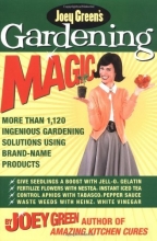 Cover art for Joey Green's Gardening Magic: More Than 1,120 Ingenious