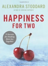 Cover art for Happiness for Two: 75 Secrets for Finding More Joy Together