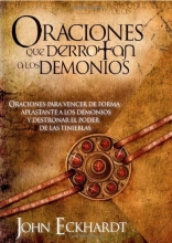 Cover art for Oraciones Que Derrotan A Los Demonios: Oraciones para vencer de forma aplastante a los demonios (Spanish Edition)