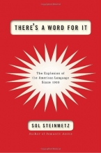 Cover art for There's a Word for It: The Explosion of the American Language Since 1900
