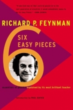 Cover art for Six Easy Pieces: Essentials of Physics By Its Most Brilliant Teacher