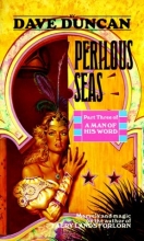 Cover art for Perilous Seas (Part Three of A Man of His Word)