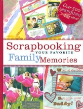 Cover art for Scrapbooking Your Favorite Family Memories