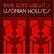 Cover art for Frank Lloyd Wright's Usonian Houses (Wright at a Glance Series)