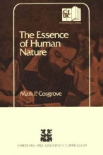 Cover art for The essence of human nature (Christian free university curriculum)