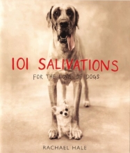 Cover art for 101 Salivations: For the Love of Dogs