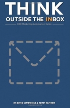 Cover art for Think Outside the Inbox: The B2B Marketing Automation Guide