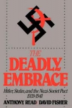Cover art for Deadly Embrace: Hitler, Stalin and the Nazi-Soviet Pact, 1939-1941
