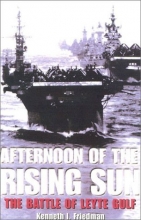 Cover art for Afternoon of the Rising Sun: The Battle of Leyte Gulf