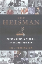 Cover art for The Heisman: Great American Stories of the Men Who Won