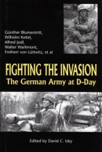 Cover art for Fighting the Invasion: The German Army at D-Day