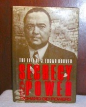 Cover art for Secrecy and Power: The Life of J. Edgar Hoover