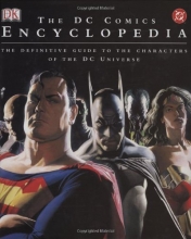 Cover art for The DC Comics Encyclopedia: The Definitive Guide to the Characters of the DC Universe