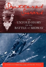 Cover art for Shattered Sword: The Untold Story of the Battle of Midway