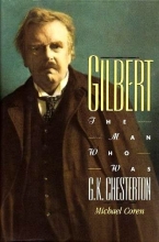 Cover art for Gilbert: The Man Who Was G.K. Chesterton